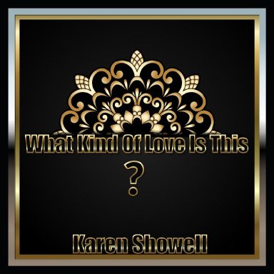 What Kind Of Love Is This?