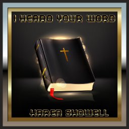 I Heard Your Word