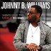I'll Make It Through The Storm by Johnny B. Williams