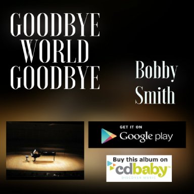 Gooddbye World GoodbyeClip