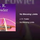 NO BLESSING LIMITS