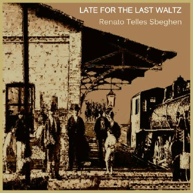 LATE FOR THE LAST WALTZ