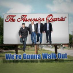 We're Gonna Walk Out