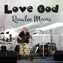 Love God   Rosalee Moore