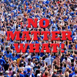 No Matter What