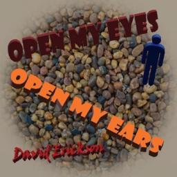 Open My Eyes, Open My Ears