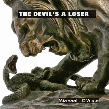The Devil's A Loser