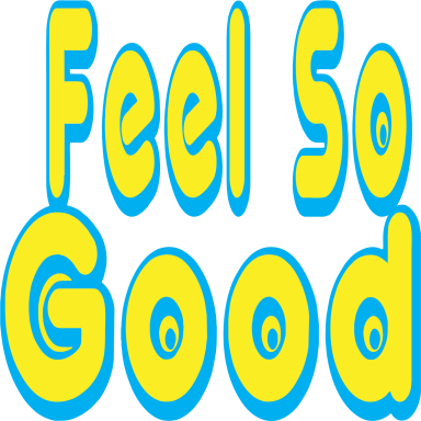 Feel So Good