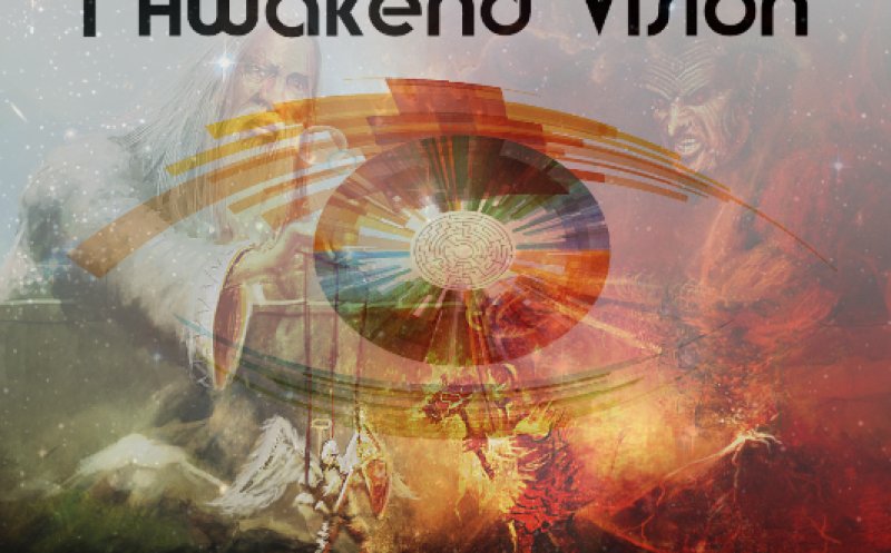 I Awakened Vision