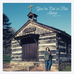 You're Not In This Alone