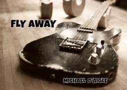 FLY AWAY