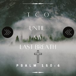 UNTIL MY LAST BREATH 