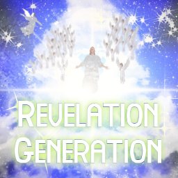 "Revelation Generation"
