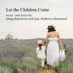 Let the Children Come