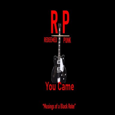 You Came