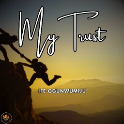 MY TRUST