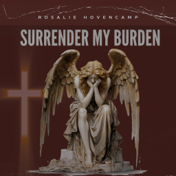 Surrender My Burden