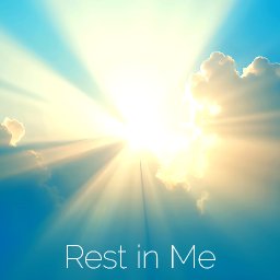 Rest In Me 