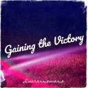 Gaining the Victory