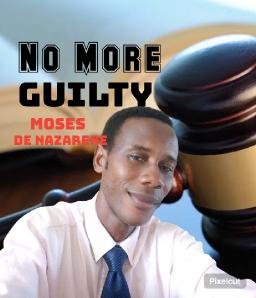 No More Guilty
