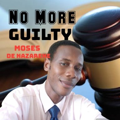 No More Guilty
