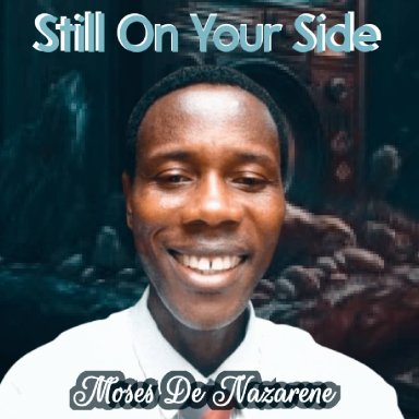 Still on Your Side
