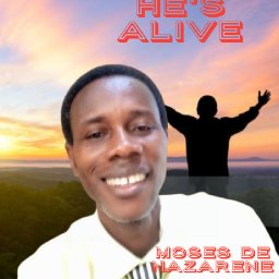 He's Alive