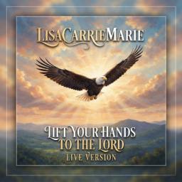 Lift Your Hands to the Lord - Live Version
