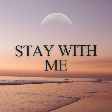 Stay With Me