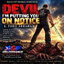 Devil I'm Putting You on Notice