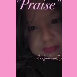 "Praise" - deejaniccaG.